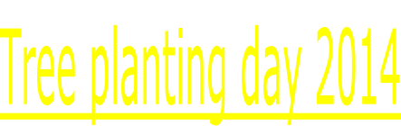 Tree planting day 2014